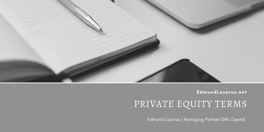 Edmund Lazarus Private Equity Terms (1)